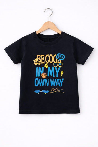Black [ Be Cool In My Own way] Printed   Boys T-Shirt 250